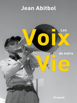 cover image of Les voix de notre vie